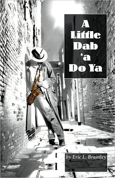 A Little Dab a Do Ya