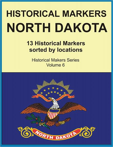 Historical Markers NORTH DAKOTA