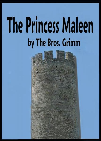 The Princess Maleen