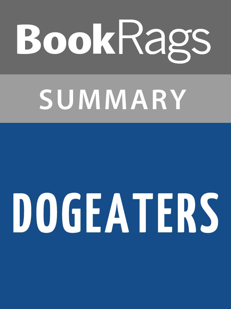 Dogeaters by Jessica Hagedorn l Summary & Study Guide
