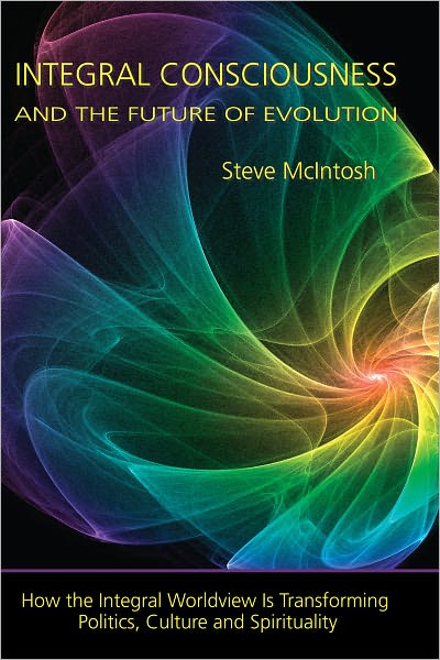 Integral Consciousness and the Future of Evolution
