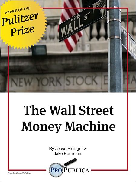 The Wall Street Money Machine