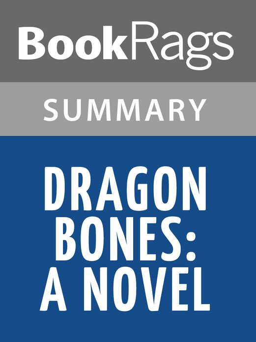 Dragon Bones by Lisa See l Summary & Study Guide