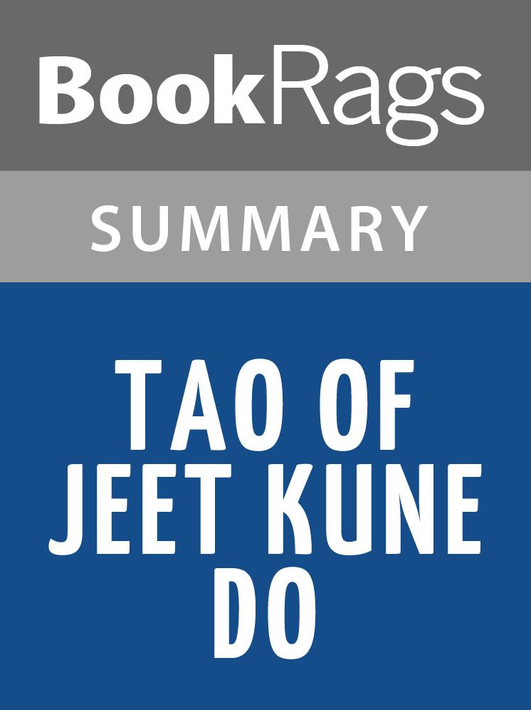 Tao of Jeet Kune Do by Bruce Lee Summary & Study Guide
