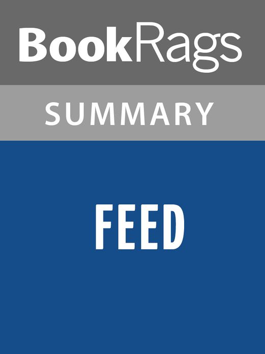 Feed by Matthew Tobin Anderson l Summary & Study Guide