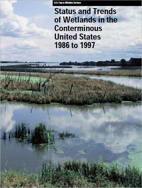 Status and Trends of Wetlands in the Conterminous United States 1986 to 1997