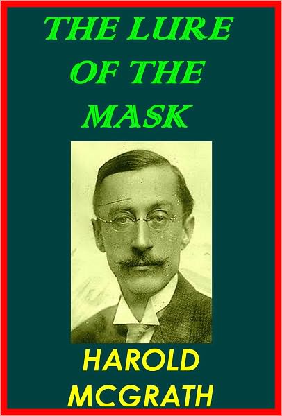 THE LURE OF THE MASK