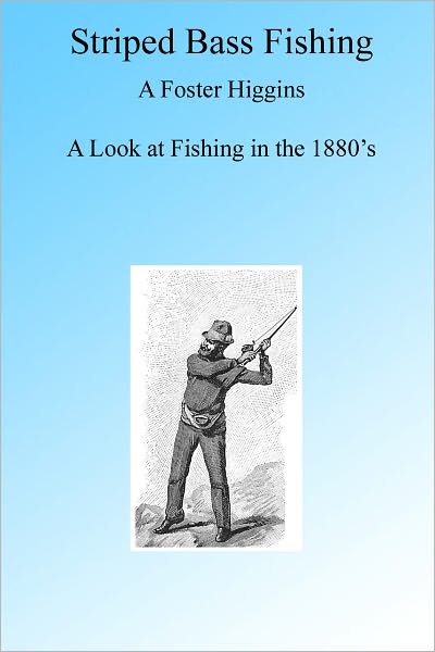 Striped Bass Fishing in the 1880's, Illustrated
