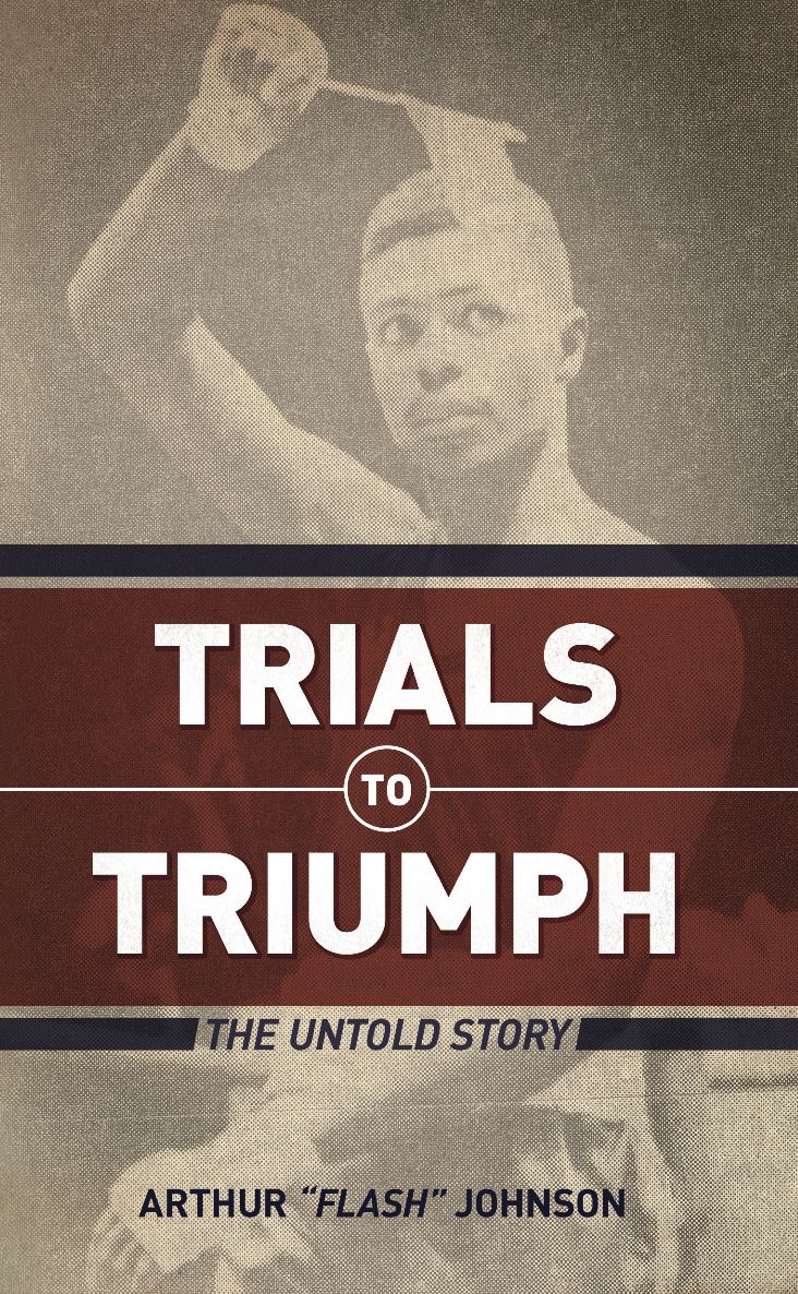 Trials to Triumph
