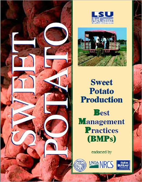 Sweet Potato Production: Best Management Practices (BMPs)