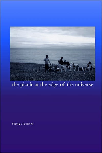 The Picnic at the Edge of the Universe