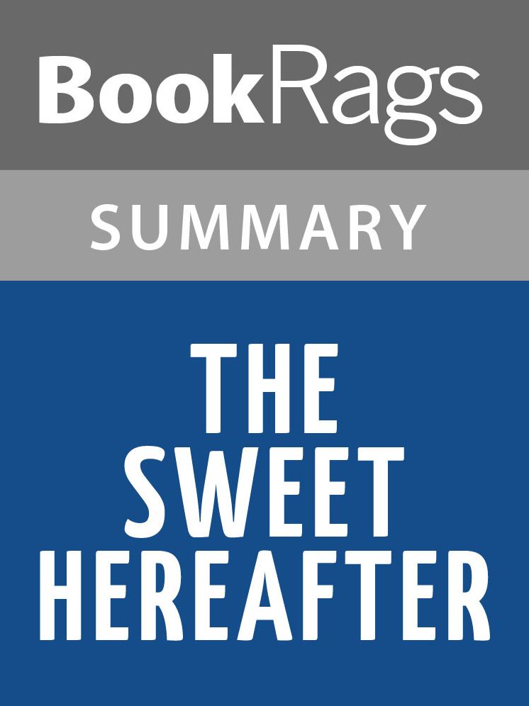 The Sweet Hereafter by Russell Banks l Summary & Study Guide