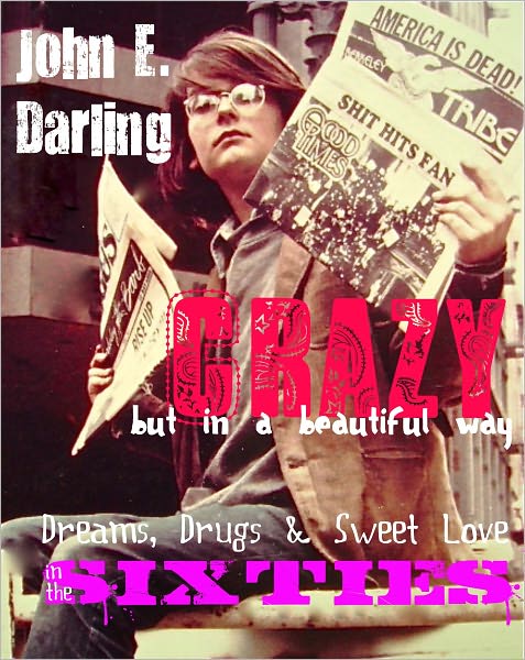 The 60s: Crazy, But in a Beautiful Way