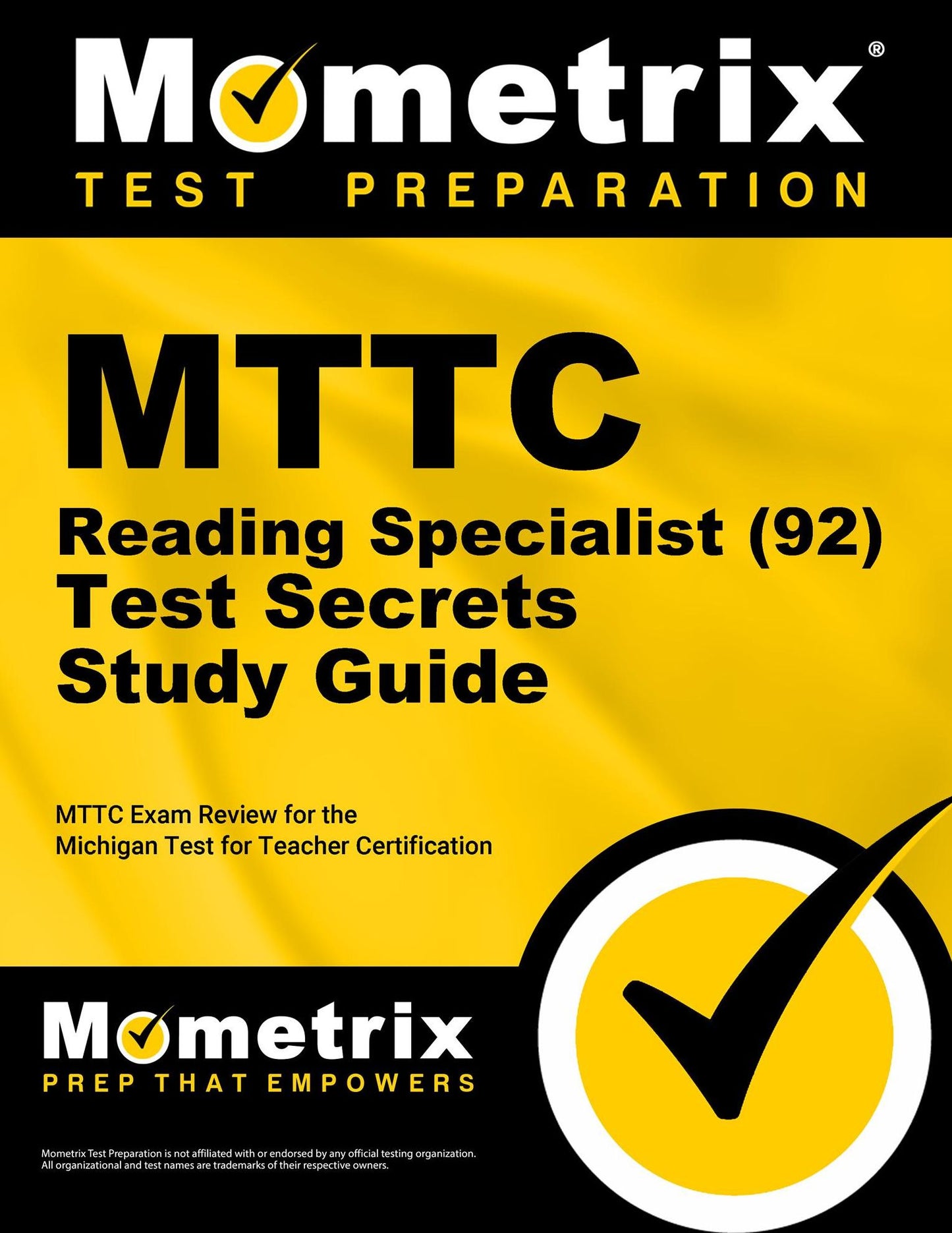 MTTC Reading Specialist (92) Test Secrets Study Guide: MTTC Exam Review for the Michigan Test for Teacher Certification