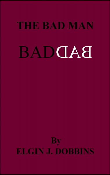 The Bad Man