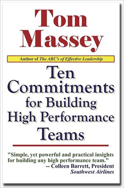 Ten commitments for Building High Performance Teams