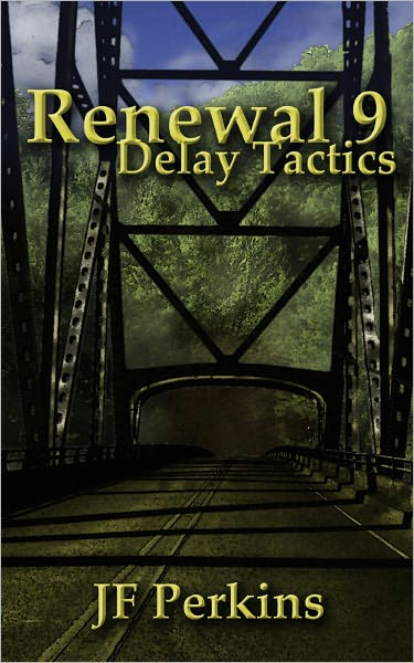 Renewal 9 - Delay Tactics