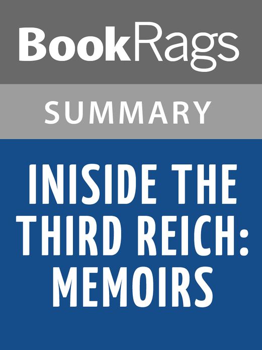 Inside the Third Reich: Memoirs by Albert Speer l Summary & Study Guide