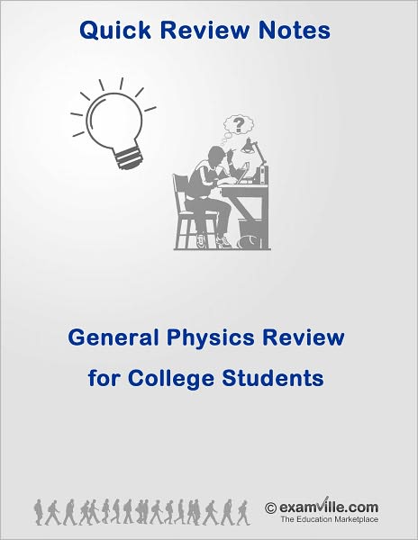 General Physics Review for College Students