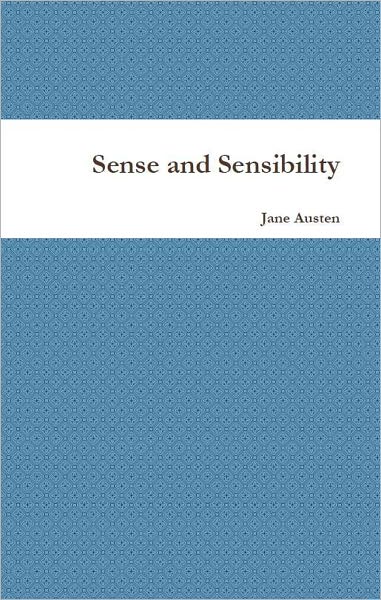 Sense and Sensibility