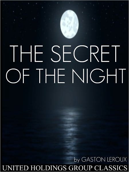 The Secret of the Night