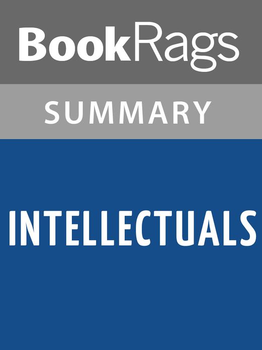 Intellectuals by Paul Johnson l Summary & Study Guide