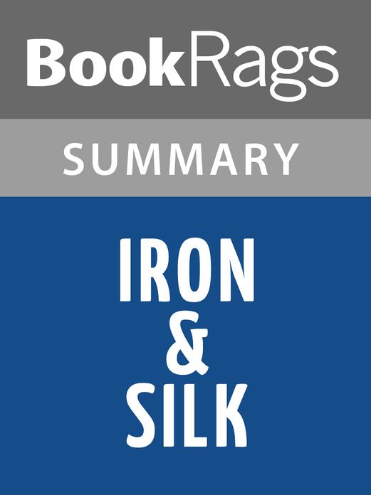 Iron & Silk by Mark Salzman l Summary & Study Guide