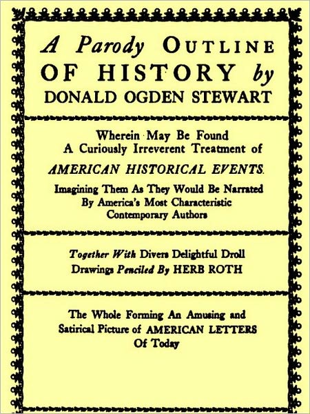 A Parody Outline Of History [Illustrated]