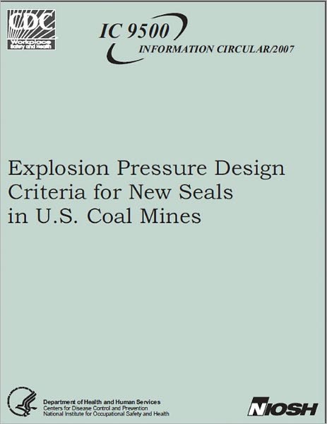 Explosion Pressure Design Criteria for New Seals in U.S. Coal Mines