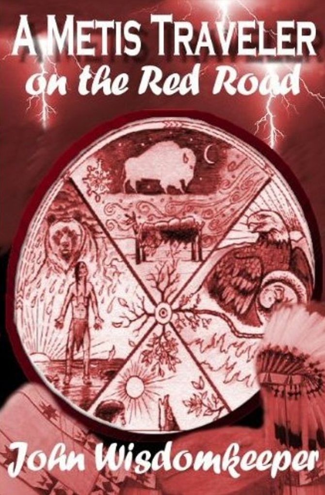 A Metis Traveler on the Red Road