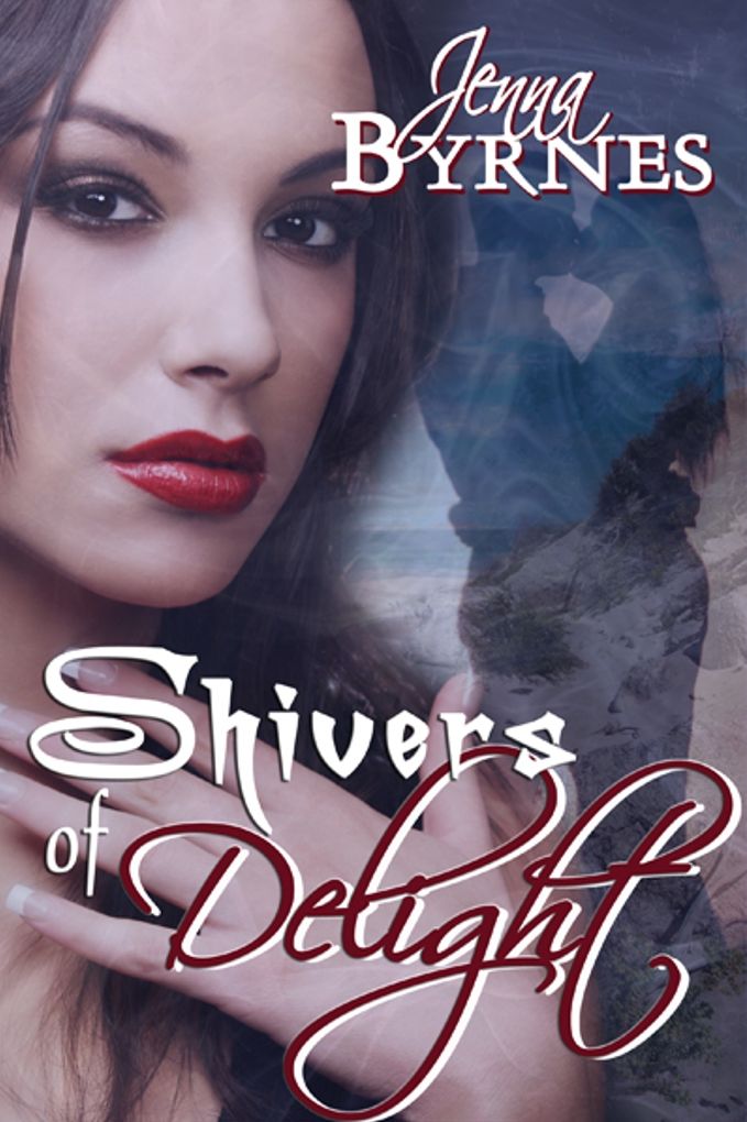 Shivers of Delight