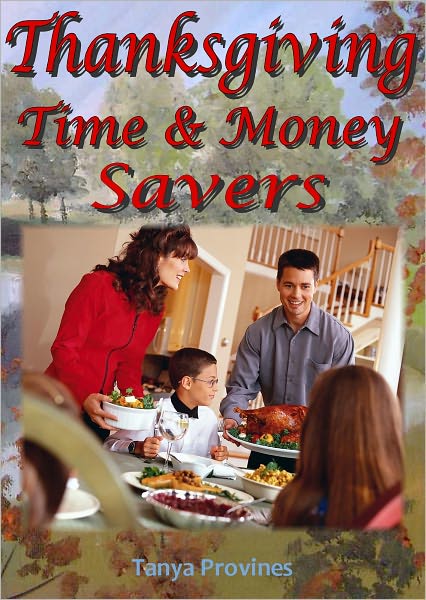 Thanksgiving Time & Money Savers