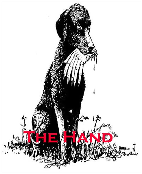 The Hand: A Science Fiction/Short Story Classic By Gerald Allan Sohl !