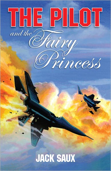 The Pilot and the Fairy Princess