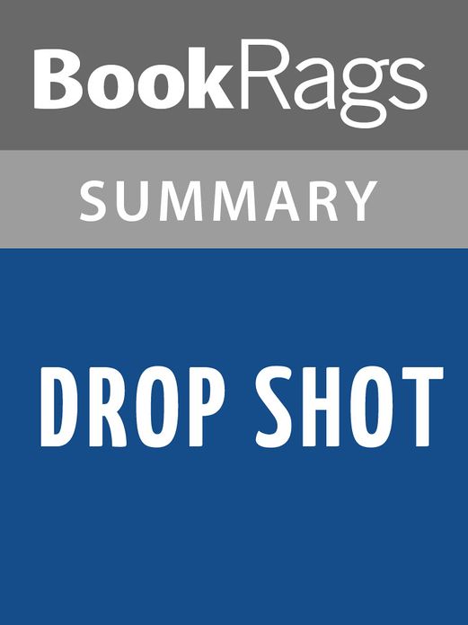 Drop Shot by Harlan Coben l Summary & Study Guide