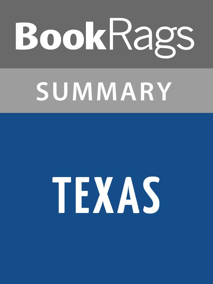 Texas by James A. Michener Summary & Study Guide