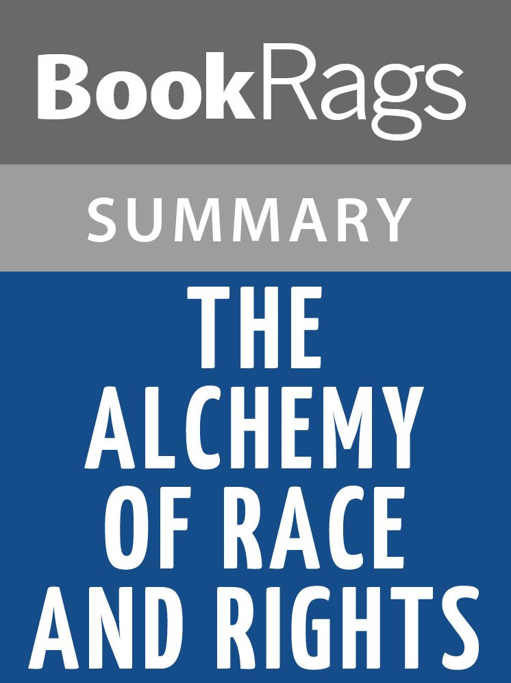 The Alchemy of Race and Rights by Patricia J. Williams Summary & Study Guide
