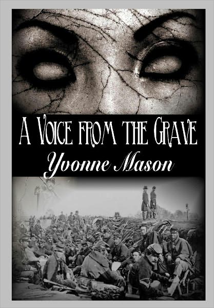 A Voice From the Grave