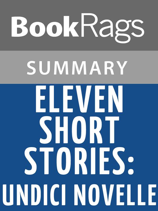 Eleven Short Stories Undici Novelle by Luigi Pirandello l Summary & Study Guide