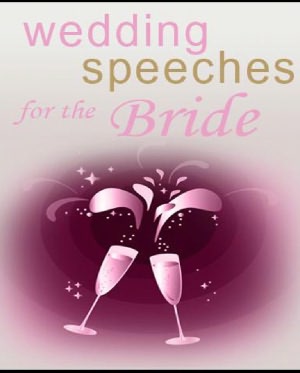 Wedding Speeches for the Bride