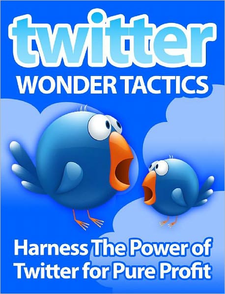 Twitter Wonder Tactics