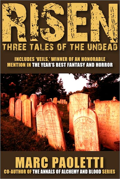 Risen: Three Tales of the Undead
