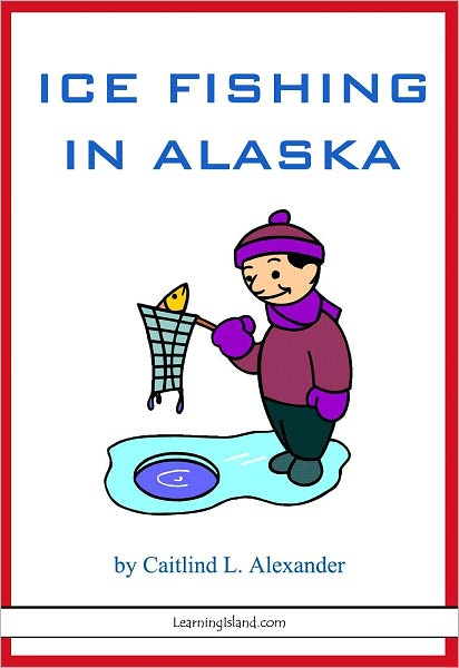 Ice Fishing in Alaska