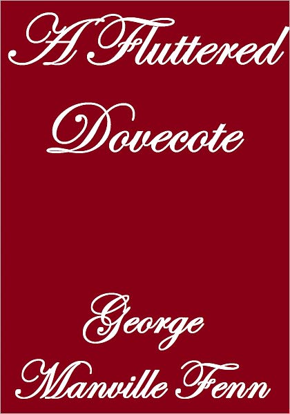 A Fluttered Dovecote