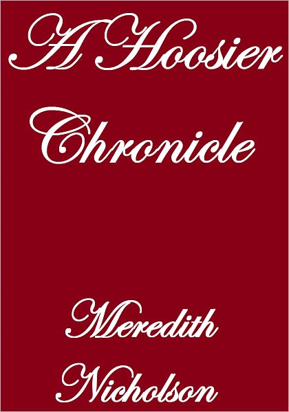 A HOOSIER CHRONICLE
