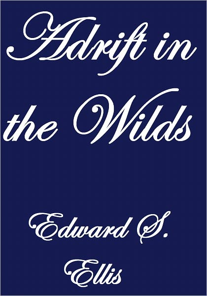 Adrift in the Wilds
