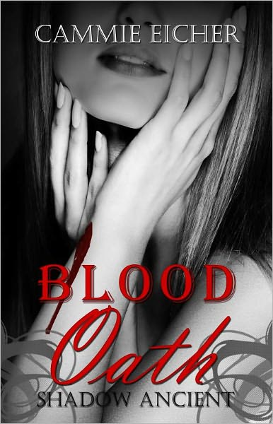 Blood Oath [Paranormal Vampire Romance Shadow Ancients Series]