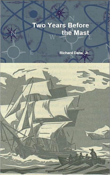Two Years Before the Mast