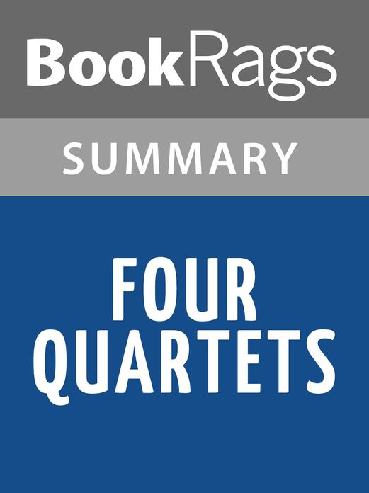 Four Quartets by T. S. Eliot l Summary & Study Guide
