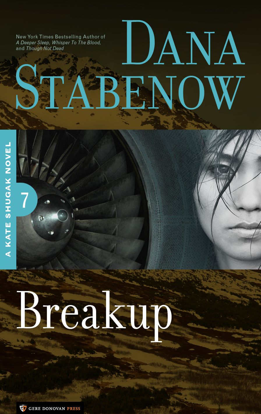Breakup (Kate Shugak Series #7)
